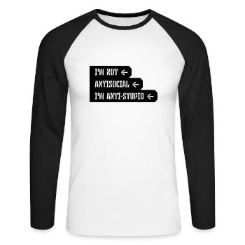 not antisocial anti stupid - Unisex Baseballshirt langarm - Weiß/Schwarz - Vorne - Nik (191cm)