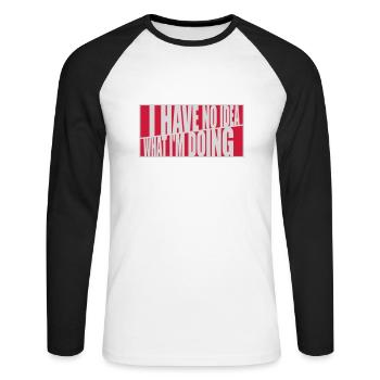 I Have No Idea - Unisex Long Sleeve Baseball T-Shirt - white/black - Front - Nik (191cm)