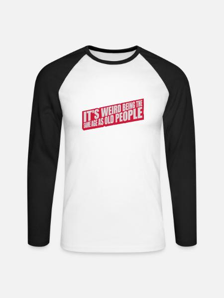 being old people age - Unisex Long Sleeve Baseball T-Shirt - white/black