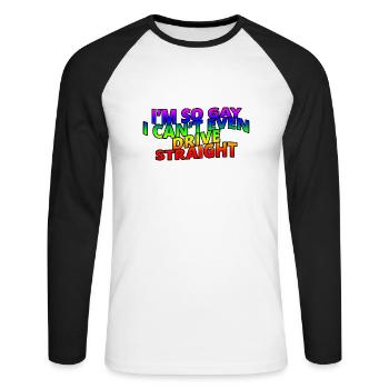 Je suis tellement gay que je ne peux même pas conduire en ligne droite - T-shirt baseball manches longues Homme - blanc/noir - Devant - Nik (191cm)