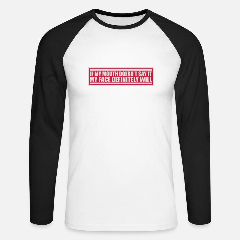 my face definitely will - Unisex Baseballshirt langarm - Weiß/Schwarz