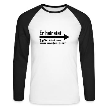 er heiratet - Unisex Baseballshirt langarm - Weiß/Schwarz - Vorne - Nik (191cm)