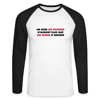 Un jour les pauvres... - T-shirt baseball manches longues Homme - blanc/noir - Devant - Nik (191cm)