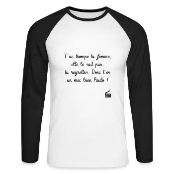 T'as trompé t* femme, elle le sait pas... Camping - T-shirt baseball manches longues Homme - blanc/noir - Devant - Nik (191cm)