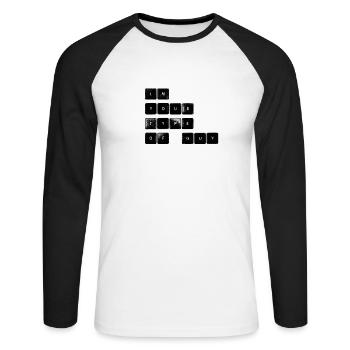 I m your type of guy - Unisex Baseballshirt langarm - Weiß/Schwarz - Vorne - Nik (191cm)