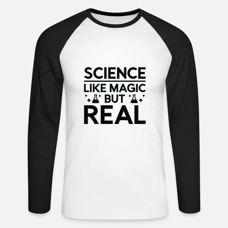 Science Like Magic But Real - Unisex Long Sleeve Baseball T-Shirt - white/black