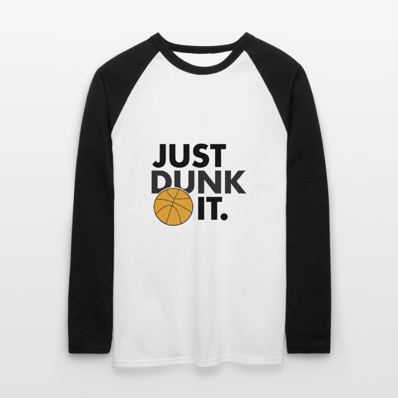 Just Dunk It Unisex Long Sleeve Baseball T-Shirt