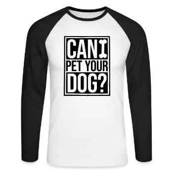 Caressez votre chien en disant - T-shirt baseball manches longues Homme - blanc/noir - Devant - Nik (191cm)