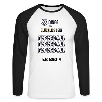 Federball Federballer Federballfan Sport Badminton - Unisex Baseballshirt langarm - Weiß/Schwarz - Vorne - Nik (191cm)