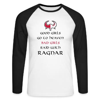 Bad Girls Raid With Ragnar - Unisex Baseballshirt langarm - Weiß/Schwarz - Vorne - Nik (191cm)