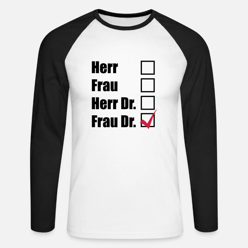 Frau Doktor - Unisex Baseballshirt langarm - Weiß/Schwarz