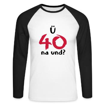 über 40 ü40 ü 40 Geschenke Geburtstag T-Shirt - Unisex Baseballshirt langarm - Weiß/Schwarz - Vorne - Nik (191cm)