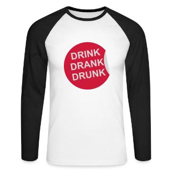 drink drank drunk Zitat - Unisex Baseballshirt langarm - Weiß/Schwarz - Vorne - Nik (191cm)