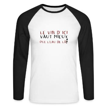 alcool humour vin ici vaut mieux eau de - T-shirt baseball manches longues Homme - blanc/noir - Devant - Nik (191cm)