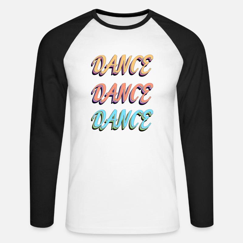 Dance Dance Dance! - Unisex Baseballshirt langarm - Weiß/Schwarz