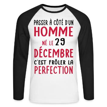 Anniversaire - Né le 29 Décembre Frôler perfection - T-shirt baseball manches longues Homme - blanc/noir - Devant - Nik (191cm)