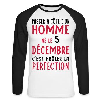 Anniversaire - Né le 5 Décembre Frôler perfection - T-shirt baseball manches longues Homme - blanc/noir - Devant - Nik (191cm)