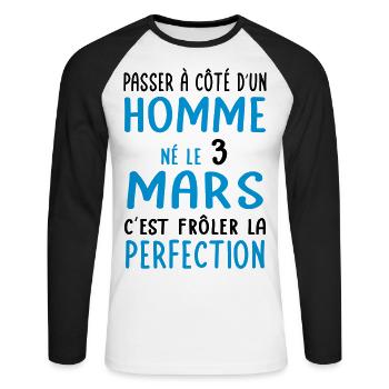Anniversaire - Né le 3 Mars Frôler perfection - T-shirt baseball manches longues Homme - blanc/noir - Devant - Nik (191cm)