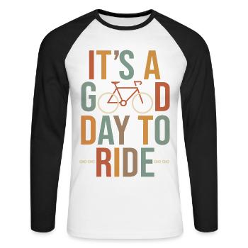 It's a Good Day to Ride Bike Bike Gift humo - Unisex Long Sleeve Baseball T-Shirt - white/black - Front - Nik (191cm)