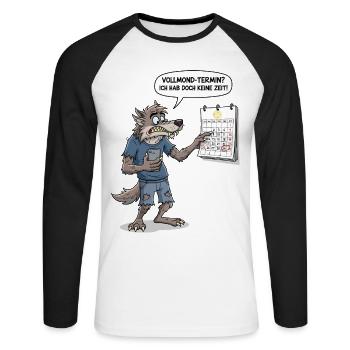 Vollmond-Termin? Ich hab doch keine Zeit ! - Unisex Baseballshirt langarm - Weiß/Schwarz - Vorne - Nik (191cm)