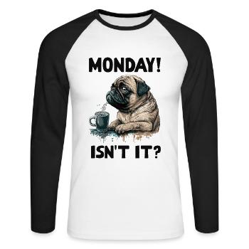 Lundi! N’est-ce pas? Chien carlin - T-shirt baseball manches longues Homme - blanc/noir - Devant - Nik (191cm)