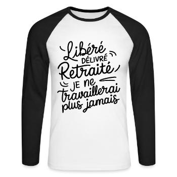 Libéré Délivré Retraité Cadeau départ retraite - T-shirt baseball manches longues Homme - blanc/noir - Devant - Nik (191cm)
