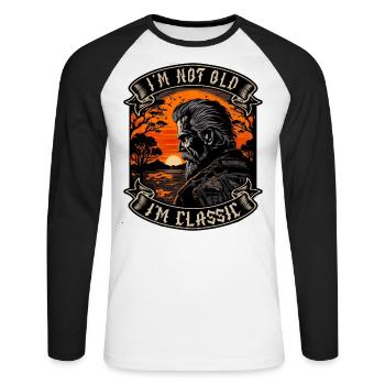 I m not old I m classic Motorrad biker - Unisex Baseballshirt langarm - Weiß/Schwarz - Vorne - Nik (191cm)
