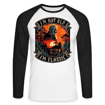 I m not old I m classic Motorrad biker - Unisex Baseballshirt langarm - Weiß/Schwarz - Vorne - Nik (191cm)
