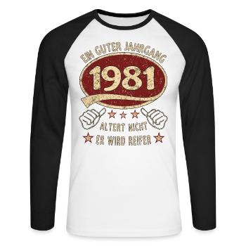 42. Geburtstag 1981 Guter Jahrgang - Unisex Baseballshirt langarm - Weiß/Schwarz - Vorne - Nik (191cm)