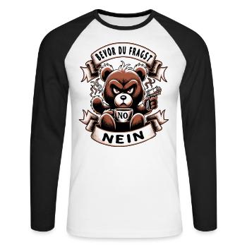 Bevor Du Fragst Nein Teddybär Kaffee Müde - Unisex Baseballshirt langarm - Weiß/Schwarz - Vorne - Nik (191cm)