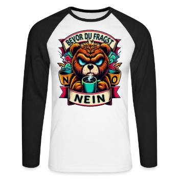 Bevor Du Fragst Nein Teddybär Kaffee Müde - Unisex Baseballshirt langarm - Weiß/Schwarz - Vorne - Nik (191cm)