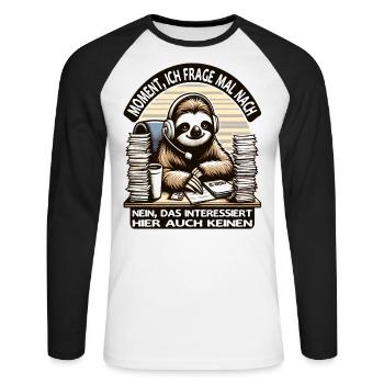 Moment Ich Frage Nach Faultier Call-Center - Unisex Baseballshirt langarm - Weiß/Schwarz - Vorne - Nik (191cm)
