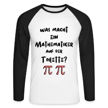 Was macht ein Mathematiker auf der Toilette. - Unisex Baseballshirt langarm - Weiß/Schwarz - Vorne - Nik (191cm)