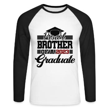 Stolzer Bruder eines Abschlussgeschenks 2023 - Unisex Baseballshirt langarm - Weiß/Schwarz - Vorne - Nik (191cm)