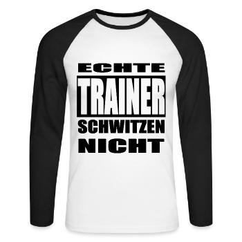Echte Trainer schwitzen nicht Shirt, Tasse, Sport - Unisex Baseballshirt langarm - Weiß/Schwarz - Vorne - Nik (191cm)