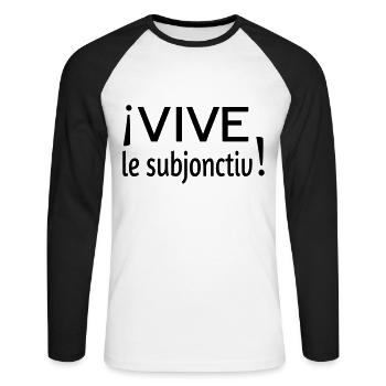 Vive le subjonctiv - Unisex Baseballshirt langarm - Weiß/Schwarz - Vorne - Nik (191cm)