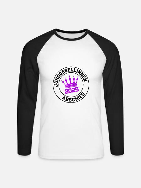 Junggesellinnen Abschied 2025 Krone - Unisex Baseballshirt langarm - Weiß/Schwarz