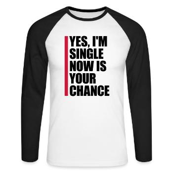 single now your chance - Unisex Baseballshirt langarm - Weiß/Schwarz - Vorne - Nik (191cm)