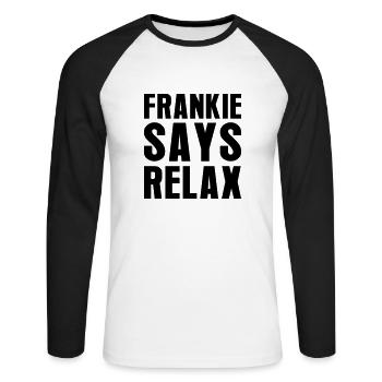 Frankie Says Relax - Unisex Baseballshirt langarm - Weiß/Schwarz - Vorne - Nik (191cm)