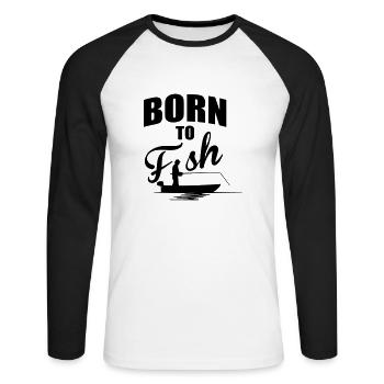 Born to fish - Unisex Baseballshirt langarm - Weiß/Schwarz - Vorne - Nik (191cm)