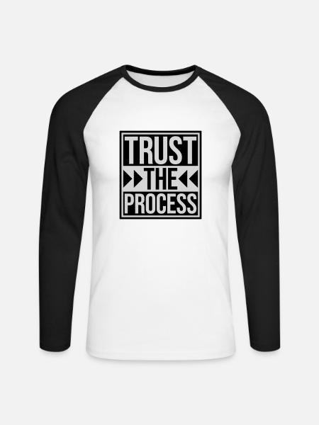 trust the process Quote - Unisex Long Sleeve Baseball T-Shirt - white/black