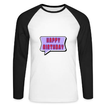 ALLES GUTE ZUM GEBURTSTAG. ALLES GUTE ZUM GEBURTSTAG. JAHRESTAG. - Unisex Baseballshirt langarm - Weiß/Schwarz - Vorne - Nik (191cm)
