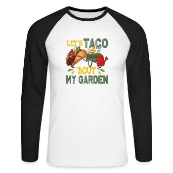 Let’s Taco Bout My Garden Jardinage - T-shirt baseball manches longues Homme - blanc/noir - Devant - Nik (191cm)