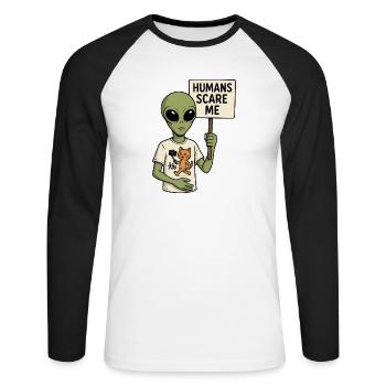 Alien Extraterrestrial with Humor - Humans Scare Me - Unisex Long Sleeve Baseball T-Shirt - white/black - Front - Nik (191cm)