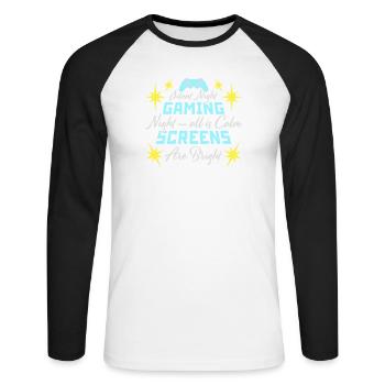 Silent Night Gaming Night All Calm Screens Bright - Unisex Long Sleeve Baseball T-Shirt - white/black - Front - Nik (191cm)