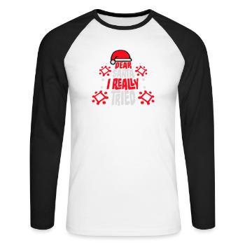 Cher Père Noël, j’ai vraiment essayé l’humour de Noël drôle - T-shirt baseball manches longues Homme - blanc/noir - Devant - Nik (191cm)