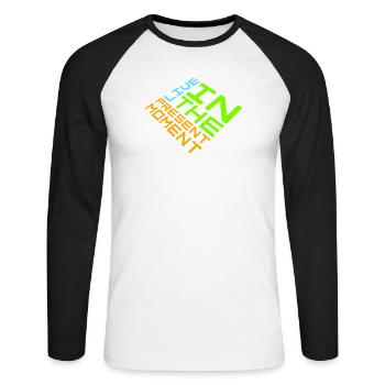 Live In The Moment Mindfulness Presence Awareness - Unisex Long Sleeve Baseball T-Shirt - white/black - Front - Nik (191cm)
