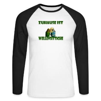 Zuhause ist wo meine Wellensittiche sind - Unisex Baseballshirt langarm - Weiß/Schwarz - Vorne - Nik (191cm)