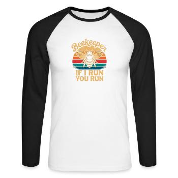Beekeeper If I Run You Run Funny Beekeeper Saying - Unisex Long Sleeve Baseball T-Shirt - white/black - Front - Nik (191cm)