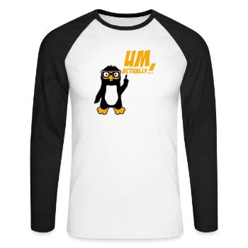 Pinguin Um Actually Lustig Nerd Klugscheißer Logo - Unisex Baseballshirt langarm - Weiß/Schwarz - Vorne - Nik (191cm)
